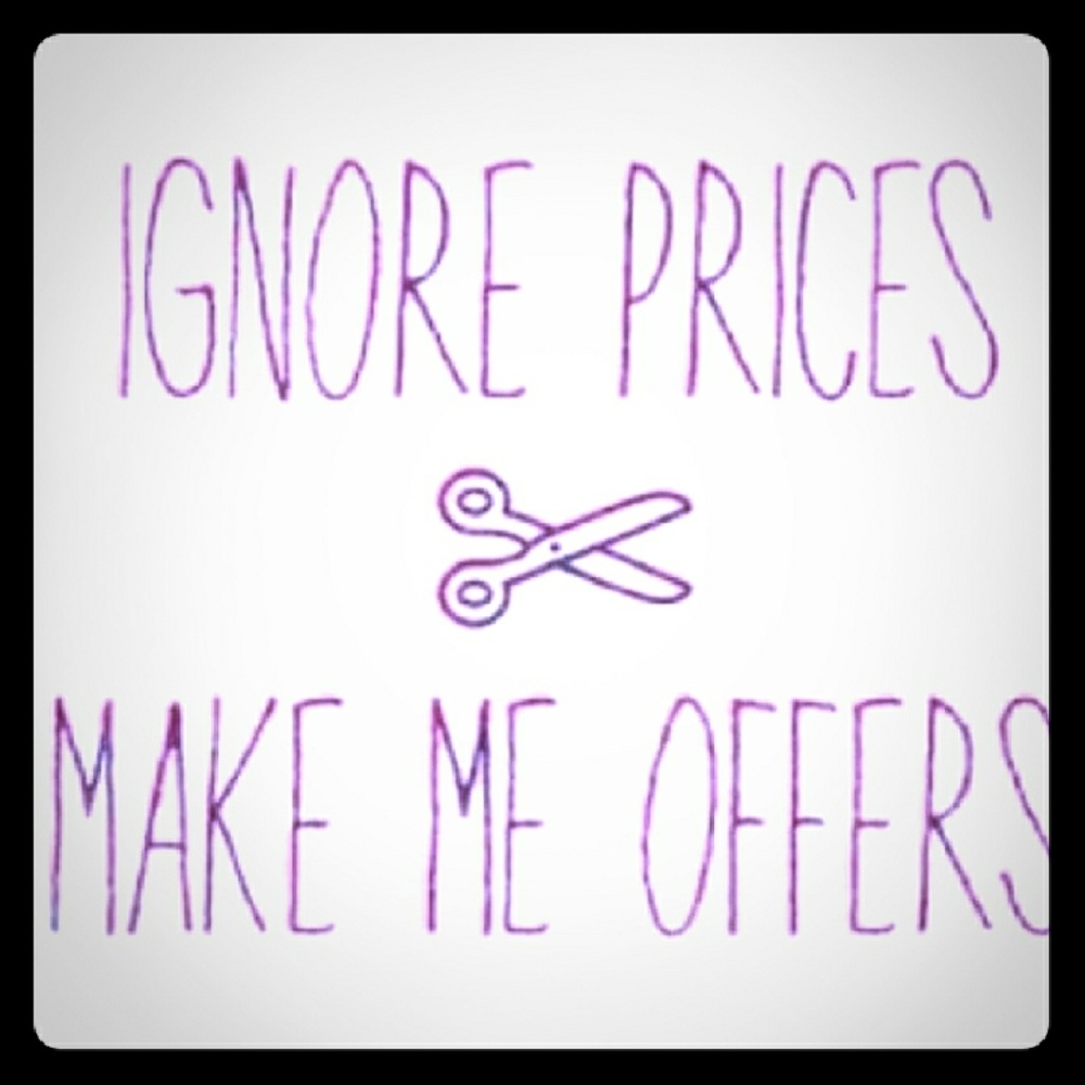 Everything! Send me offers make bundles